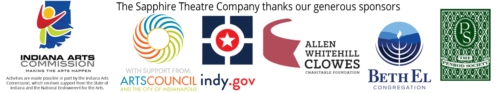 STC Web 2023 Grant Recognition Banner The Sapphire is sponsored by the Indiana Arts Commission, Indy Arts Council, Allen Whitehill Clowes, Congregation Beth-El Zedek and the Penrod Society